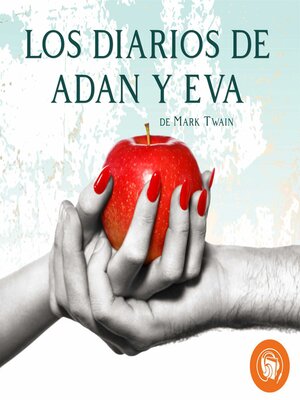 cover image of Los Diarios de Adán y Eva
